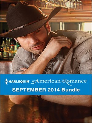 cover image of Harlequin American Romance September 2014 Bundle: Her Forever Cowboy\The Texan's Twins\The Surprise Triplets\Cowboy in the Making
